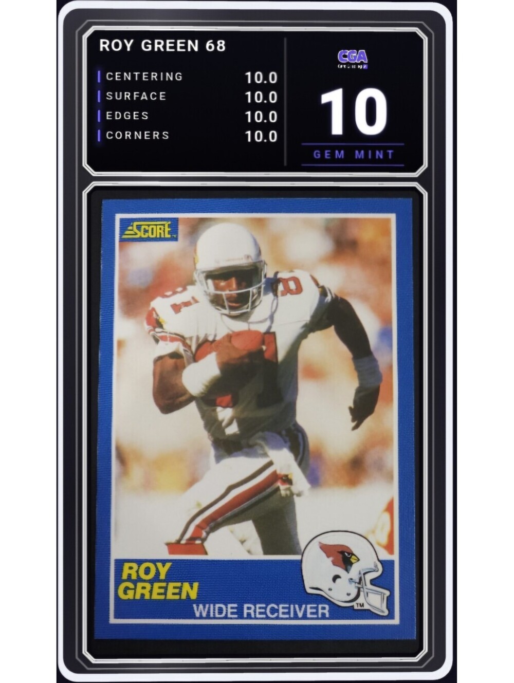1989 Score Football #68 Roy Green Phoenix Cardinals NFL - CGA 10.0 Digital Grade